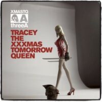 Tracey the XXXmas Tomorrow Queen
